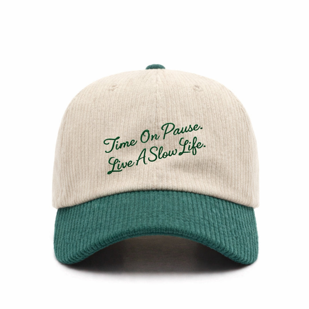 Boné Time On Pause. Live A Slow Life.