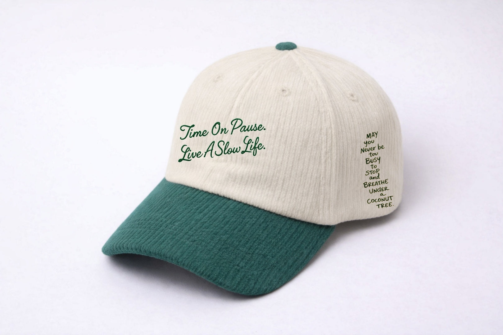 Boné Time On Pause. Live A Slow Life.