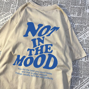 Camiseta "Not In The Mood" da TEEKOSSC