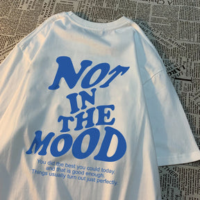 Camiseta "Not In The Mood" da TEEKOSSC