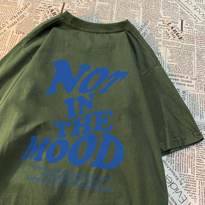 Camiseta "Not In The Mood" da TEEKOSSC