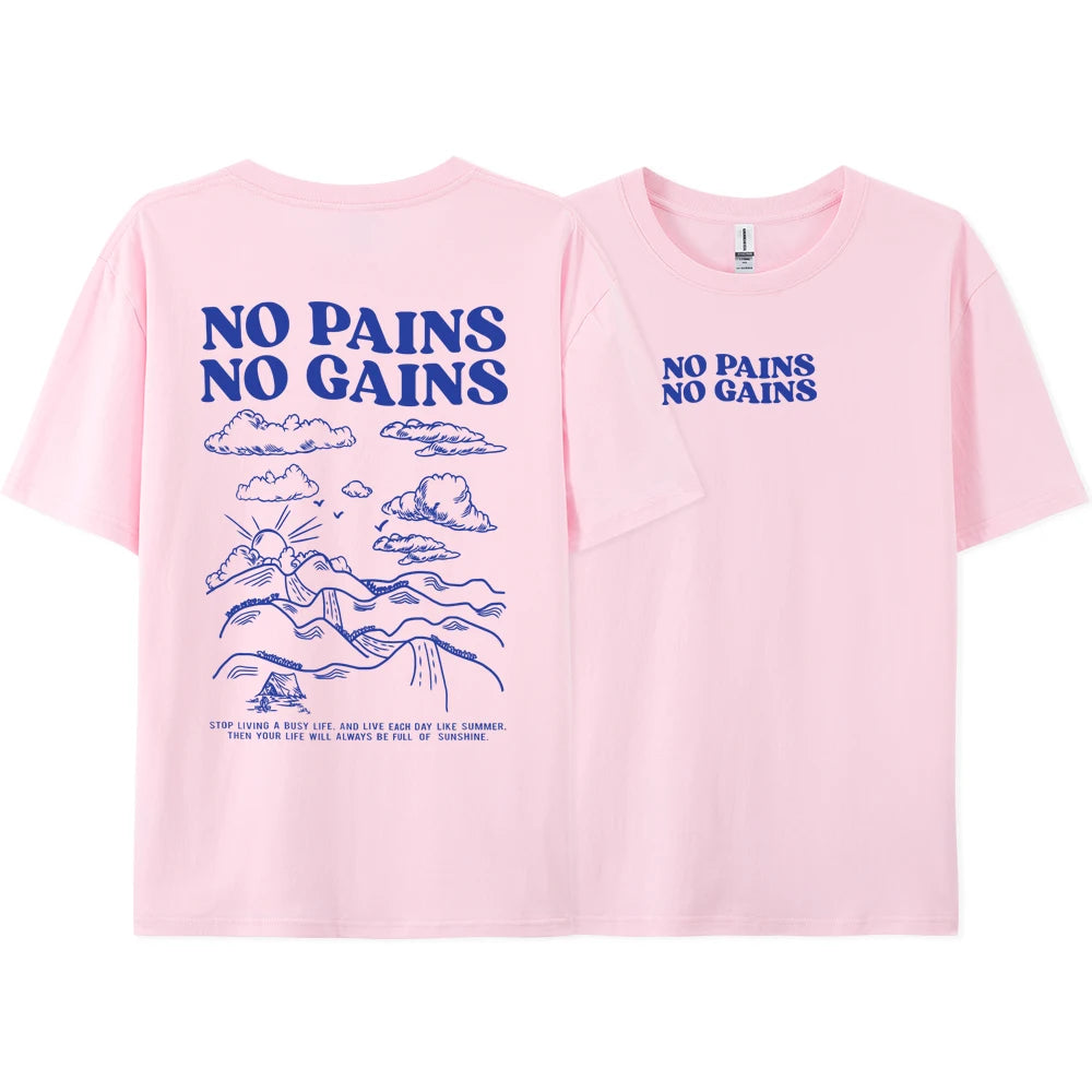 Camiseta "No Pains No Gains" TEEKOSSC