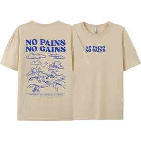 Camiseta "No Pains No Gains" TEEKOSSC