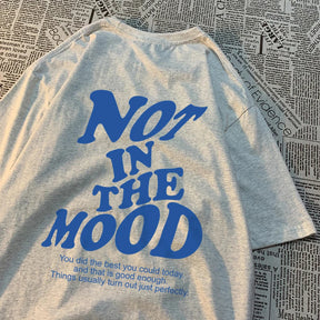 Camiseta "Not In The Mood" da TEEKOSSC