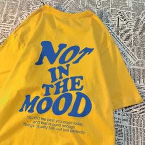 Camiseta "Not In The Mood" da TEEKOSSC